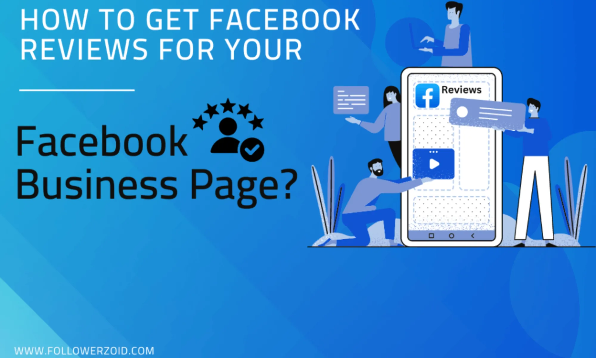 How to get Facebook reviews for your Facebook Business Page?