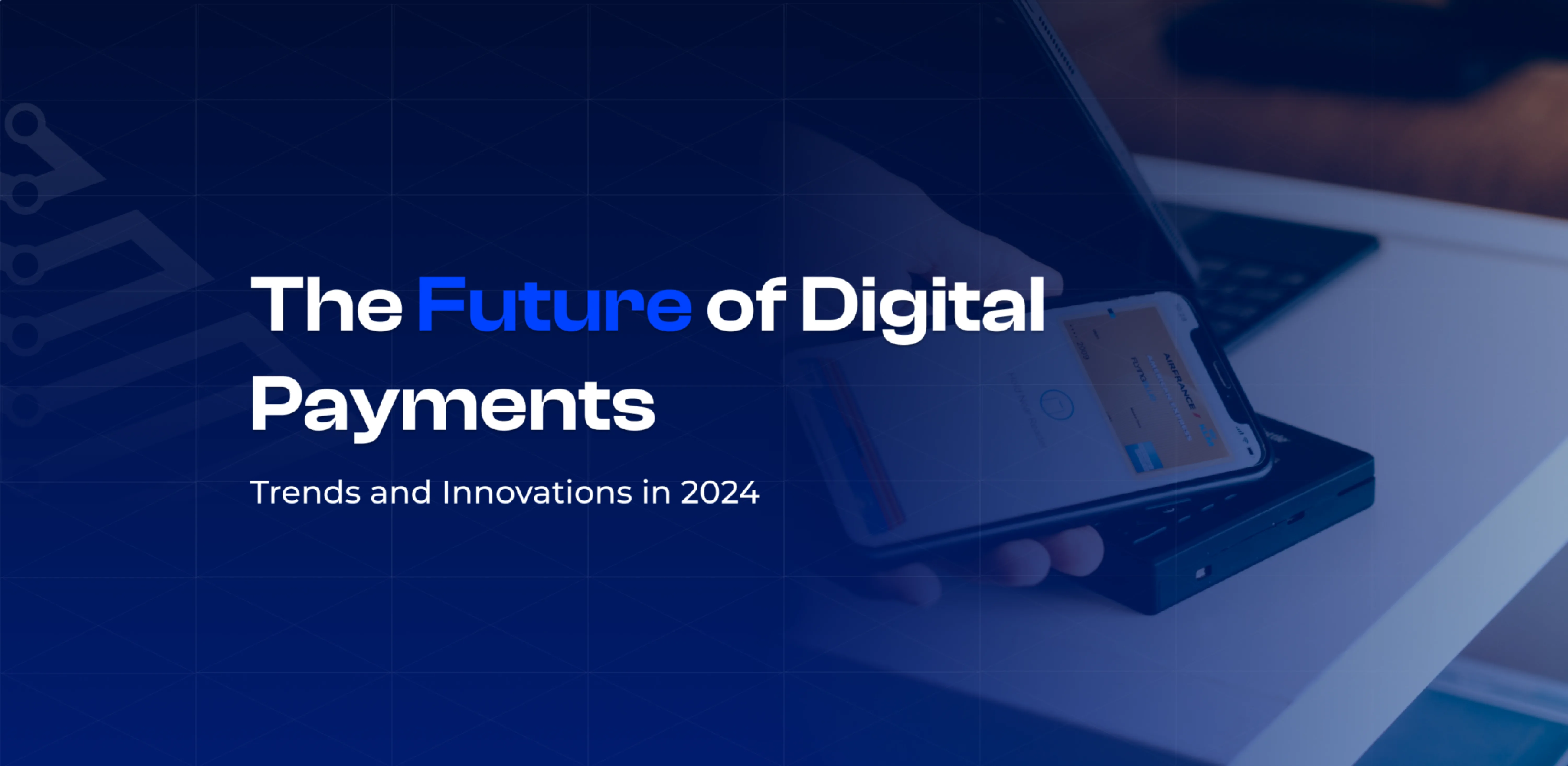 The future of digital payments: Trends and challenges | London Daily News