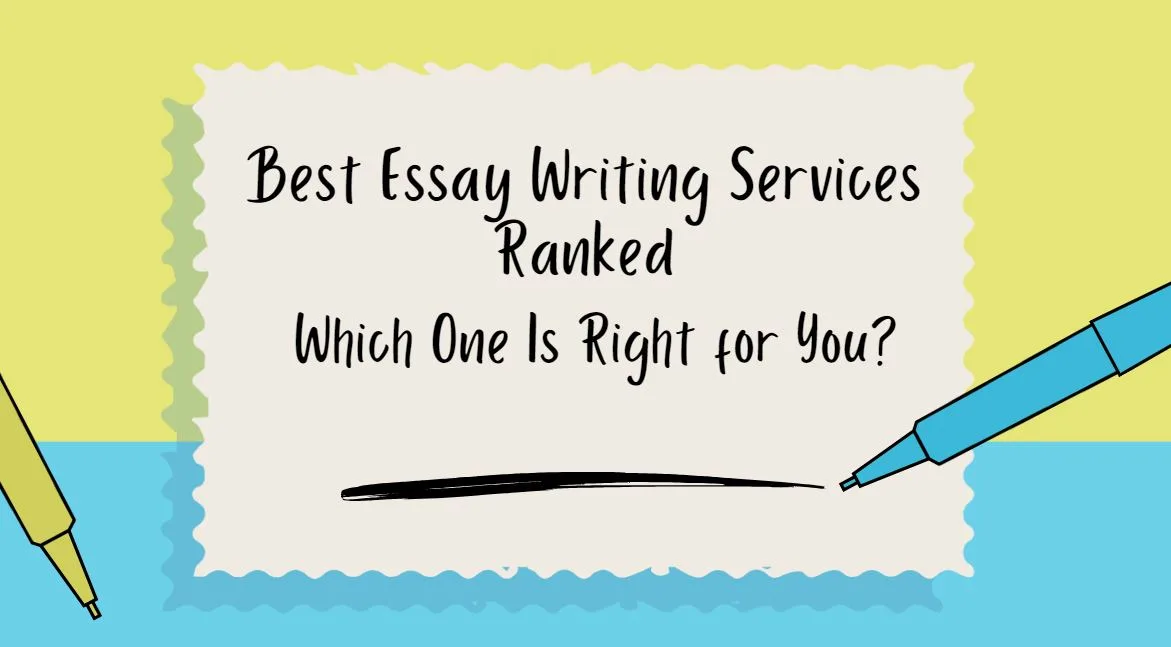 Best essay writing services ranked: Which one is right for you ...