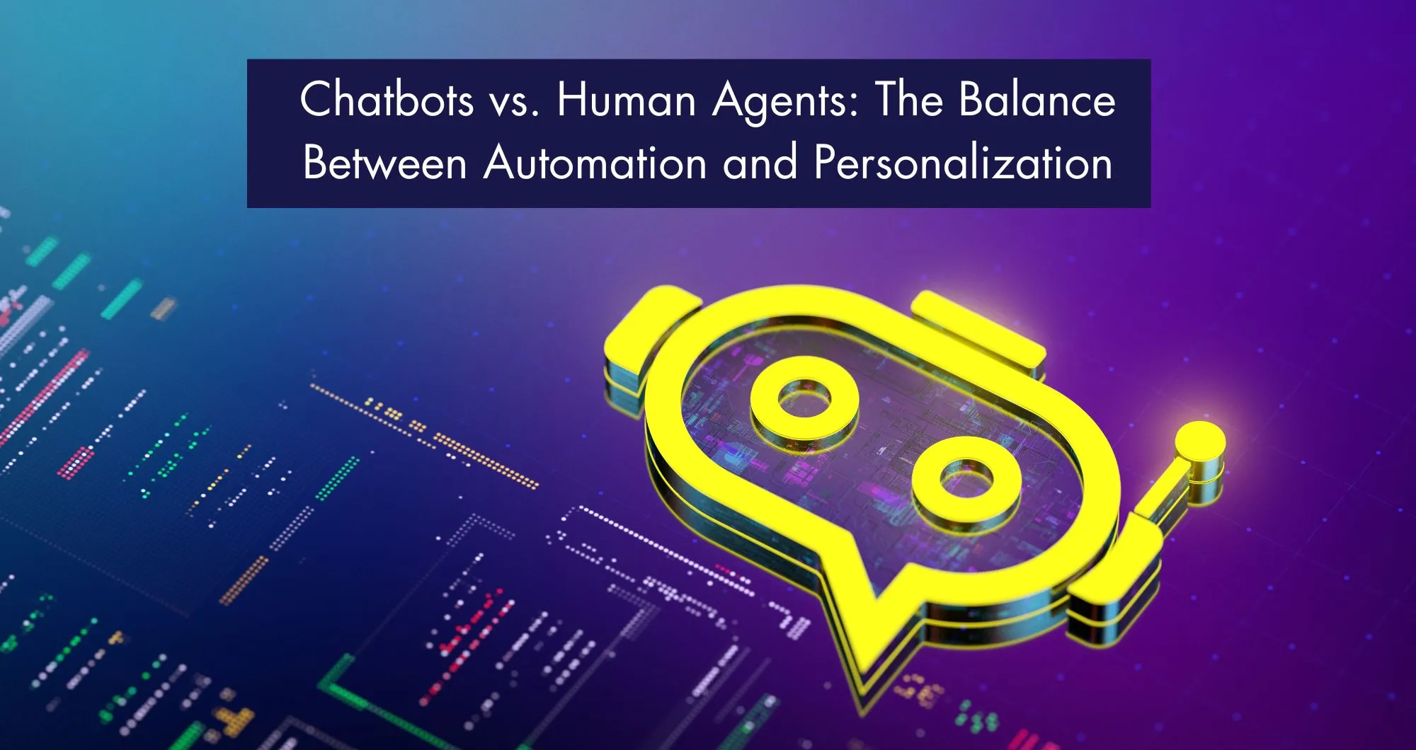 Chatbots vs. human agents: The balance between automation and ...