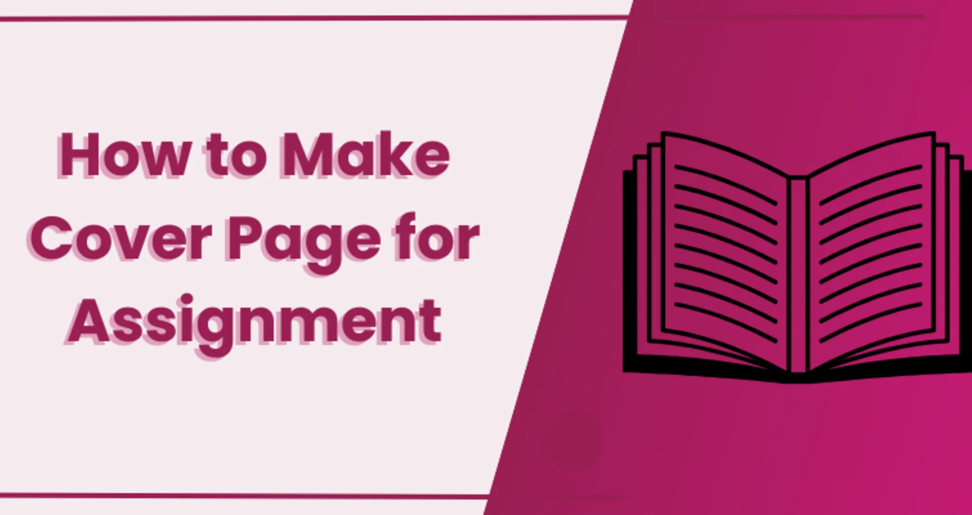 Creating an impressive cover page for assignment with these steps ...