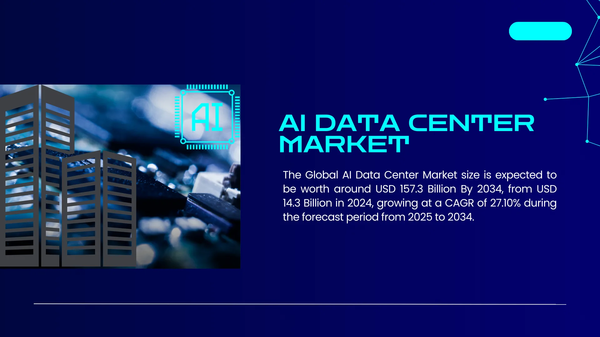 AI Data Center Market to hit USD 157.3 Billion By 2034