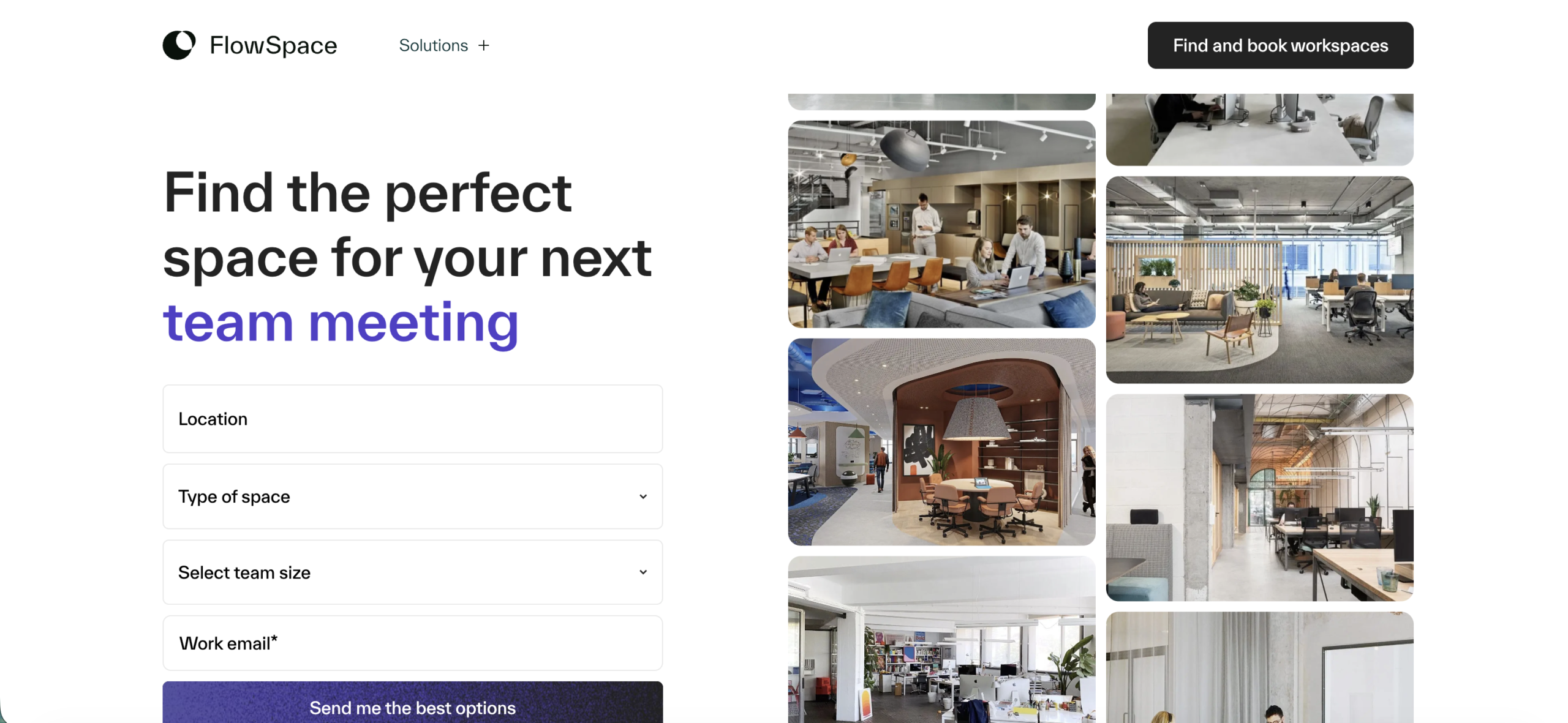 Platforms like FlowSpace reveal available options, helping businesses identify possibilities they might otherwise miss.