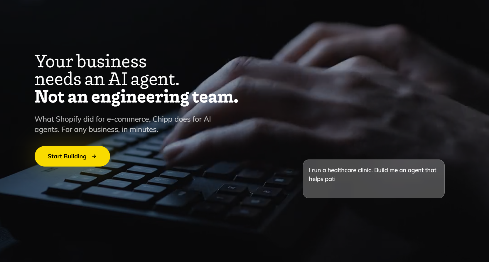 What Shopify did for ecommerce, Chipp does for AI agents. Build, deploy, and monetize AI agents for your business — no engineering team required. Launch in minutes.